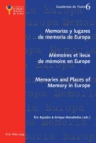 Memorias y lugares de memoria de Europa- Mémoires et lieux de mémoire en Europe- Memories and Places of Memory in Europe (Cuadernos de Yuste .6) （2012. 267 S. 220 mm）