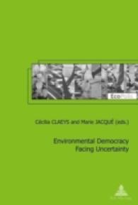 Environmental Democracy Facing Uncertainty (EcoPolis .16) （2012. 185 S. 220 mm）