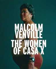 The Women of Casa X