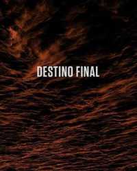 Destino Final （Bilingual）