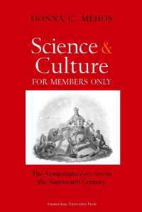 Science and Culture for Members Only : The Amsterdam Zoo Artis in the Nineteenth Century