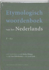 Etymologisch Woordenboek Van Het Nederlands -- Hardback (Dutch; Flemish Language Edition)