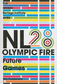 NL28 : Olympic Fire, Future Games