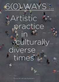 6(0) Ways : Artistic Practice in Culturally Diverse Times