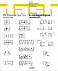 DASH : The Residential Floor Plan Standard and Ideal / De Woningplattegrond Standaard en Ideaal (Delft Architectural Studies on Housing) （Bilingual）