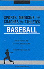 Baseball (Sports Medicine for Coaches and Athletes)