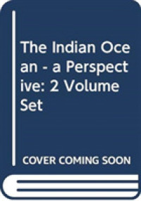インド洋（全２巻）<br>The Indian Ocean - a Perspective : 2 Volume Set