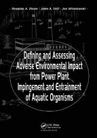 Defining and Assessing Adverse Environmental Impact from Power Plant Impingement and Entrainment of Aquatic Organisms : Symposium in Conjunction with the Annual Meeting of the American Fisheries Society, 2001, in Phoenix, Arizona, USA