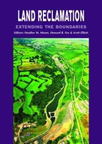 Land Reclamation - Extending Boundaries : Proceedings of the 7th International Conference, Runcorn, UK, 13-16 May 2003