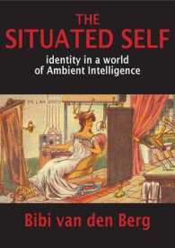 The Situated Self : Identity in a World of Ambient Intelligence