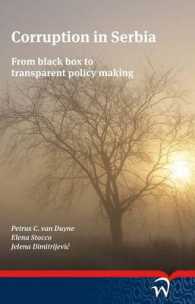 Corruption in Serbia : From Black Box to Transparent Policy Making
