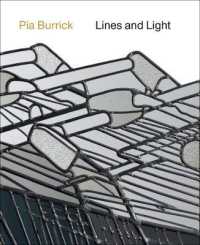 Pia Burrick : Lines and Light