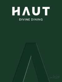 HAUT : Divine Dining