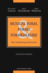 Musical Form, Forms, and Formenlehre: Three Methodological Reflections