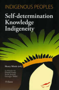 Indigenous Peoples : Self-Determintation, Knowledge, Indigeneity