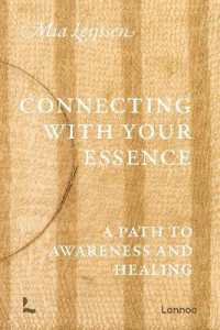 Connecting with your Essence : A Path to Awareness and Healing