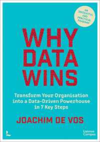 Why Data Wins : Transform Your Organisation into a Data-Driven Powerhouse in 7 Key Steps