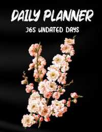 Daily Planner 365 Undated Days : To Do List Daily Task Checklist, Fill Important Times, Meal Planner & Goals