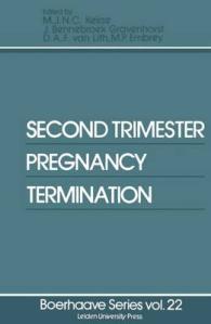 Second Trimester Pregnancy Termination (Boerhaave Series for Postgraduate Medical Education)