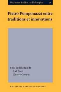 Pietro Pomponazzi entre traditions et innovations (Bochumer Studien zur Philosophie)