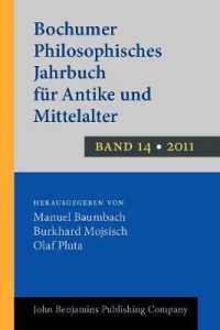 Bochumer Philosophisches Jahrbuch für Antike und Mittelalter : Band 14. 2009-2011 (Bochumer Philosophisches Jahrbuch für Antike und Mittelalter)