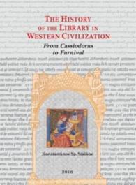 The History of the Library in Western Civilization, Volume IV : From Cassiodorus to Furnival: Classical and Christian Letters, Schools and Libraries in the Monasteries and Universities, Western Book Centres (The History of the Library in Western Civi