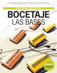 Bocetaje las bases / Sketching the Basics