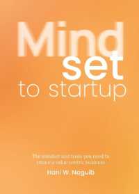 Mindset to Startup : The mindset and tools you need to create a value-centric business