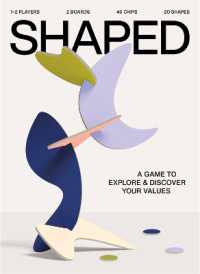 Shaped : A game to explore and unveal your personal values