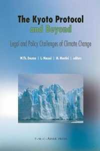 京都議定書を越えて：気候変動への法的・政策的課題<br>The Kyoto Protocol and Beyond : Legal and Policy Challenges of Climate Change