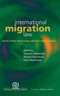 国際移民法<br>International Migration Law : Developing Paradigms and Key Challenges