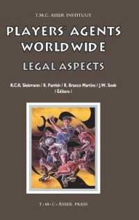Players' Agents Worldwide : Legal Aspects (Asser International Sports Law)