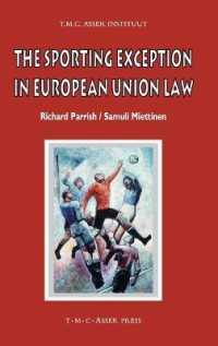 The Sporting Exception in European Union Law (Asser International Sports Law Series)