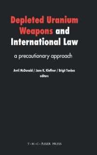 劣化ウラン兵器と国際法：予防的アプローチ<br>Depleted Uranium Weapons and International Law : A Precautionary Approach