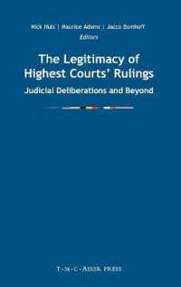 最高裁判所判決の正当性<br>The Legitimacy of Highest Courts' Rulings : Judicial Deliberations and Beyond