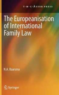 国際家族法の欧州化<br>The Europeanisation of International Family Law