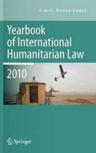 Yearbook of International Humanitarian Law 2010 〈Vol. 13〉