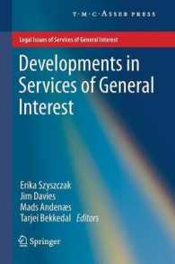 Developments in Services of General Interest (Legal Issues of Services of General Interest) （2011）