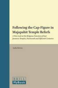 Following the Cap-Figure in Majapahit Temple Reliefs : A New Look at the Religious Function of East Javanese Temples, Fourteenth and Fifteenth Centuri