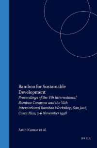 Bamboo for Sustainable Development : Proceedings of the 5th International Bamboo Congress and the 6th International Bamboo Workshop San Jose, Costa Ri