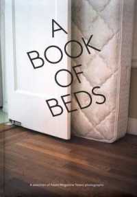 A Book of Beds : A Selection of Foam Magazine Talent Photographs
