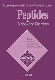 Peptides : Biology and Chemistry (Chinese Peptide Symposia)