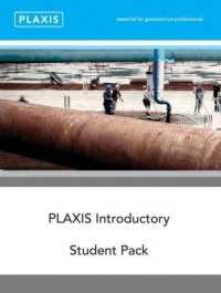 Plaxis Introductory : Student Pack and Tutorial Manual 2010