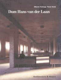 Dom Van Der Laan : Works and Words