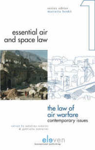 The Law of Air Warfare : Contemporary Issues