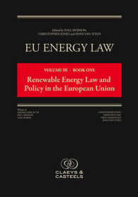 EU Energy Law : Renewable Energy Law and Policy in the European Union 〈3〉