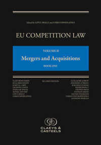EU Competition Law, Volume II: Mergers and Acquisitions （2ND）