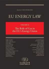 EU Energy Law, Volume XI: the Role of Gas in the EU's Energy Union