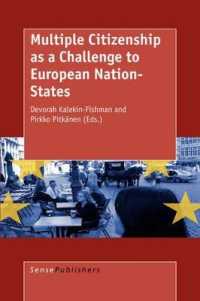 Multiple Citizenship as a Challenge to European Nation-States