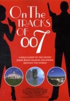 On the tracks of 007